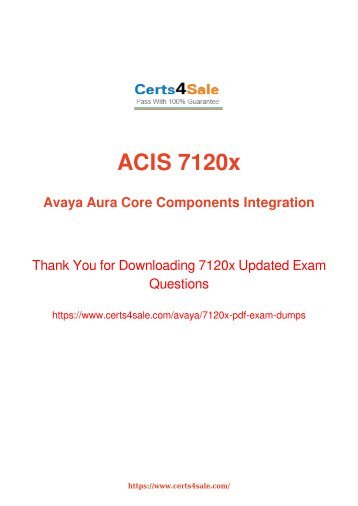 [2017] 7120x Exam Material - Avaya 7120x Dumps