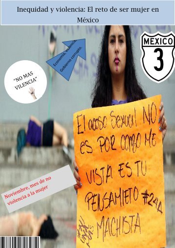 . Inequidad y violencia: El reto de ser mujer en México
