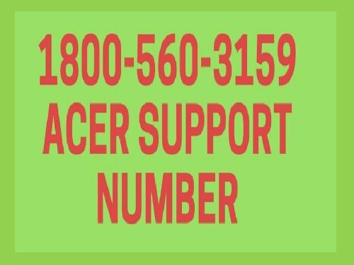 18005603159 Acer tech support number