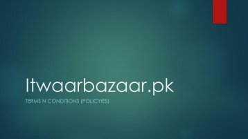 Itwaarbazaar.pk Terms Condition (Policy)