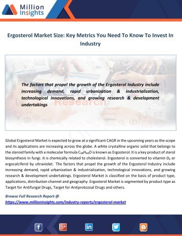 Ergosterol Market Size Key Metrics You Need To Know To Invest In Industry