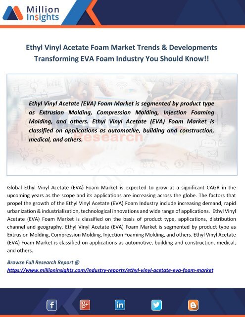 Ethyl Vinyl Acetate Foam Market Trends &amp; Developments Transforming EVA Foam Industry You Should Know!!