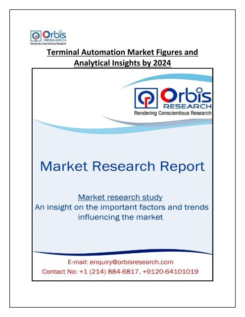 Terminal Automation Market to Witness Comprehensive Growth by 2024