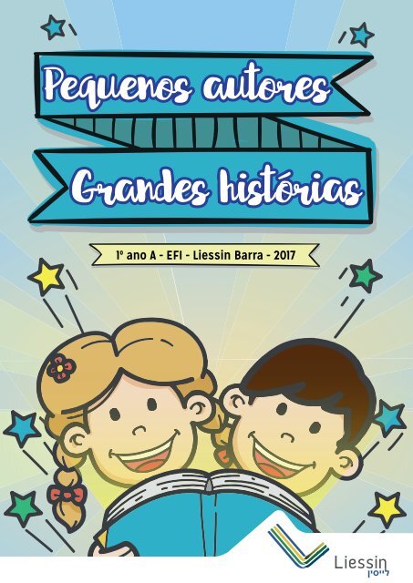 Livro de Histórias do 1º ano A - Unidade Barra - Ano 2017