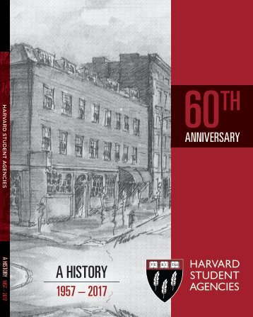 Harvard Student Agencies — 60th Anniversary Book