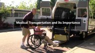 Medical Transportation and Its Importance