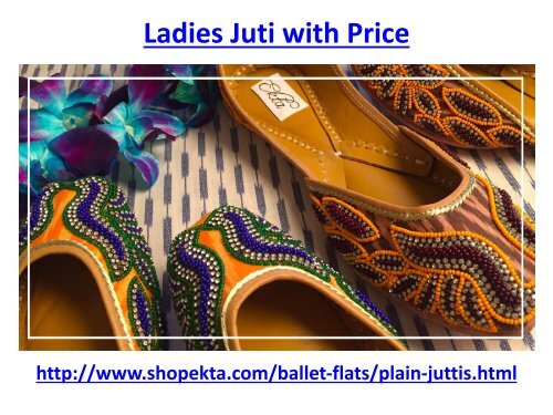 How to get ladies juti with the best price