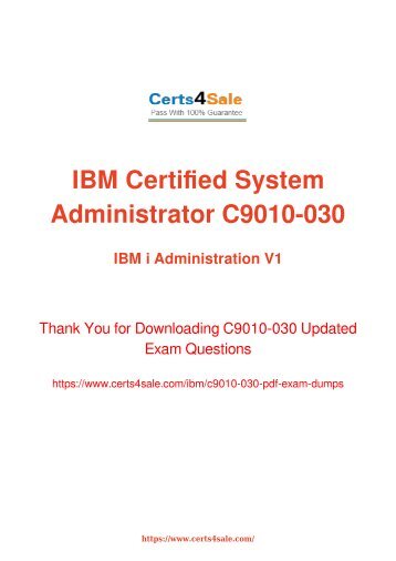 [2017] C9010-030 Exam Material - IBM C9010-030 Dumps