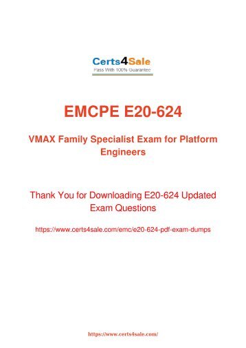 [2017] e20-624 Exam Material - EMC e20-624 Dumps