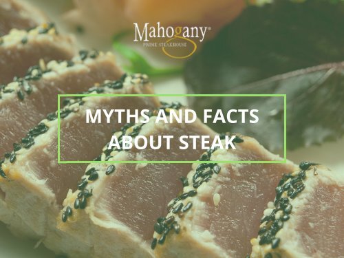 Myths and Fact about Steak