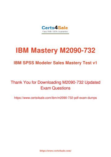 [2017] M2090-732 Exam Material - IBM M2090-732 Dumps