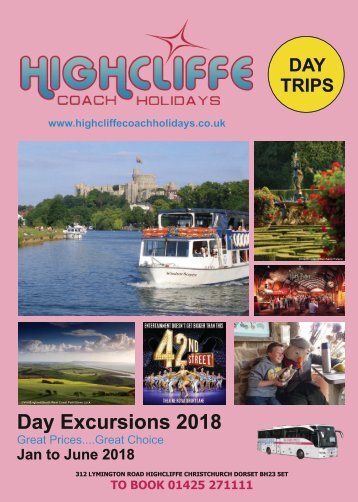 Highcliffe Coach Holidays 2018 Day Excursion Brochure