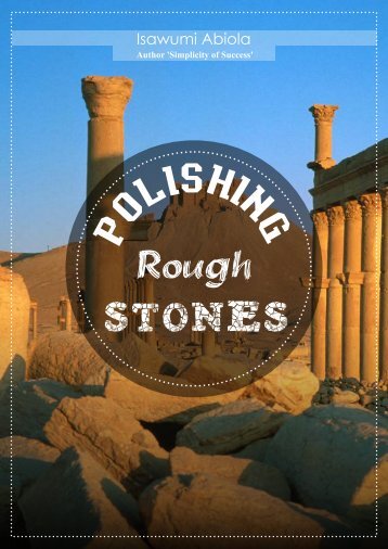 Polishing Rough Stones - Isawumi Abiola 