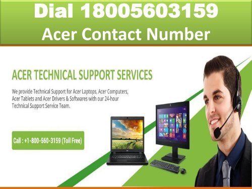 Dial 18005603159 Acer Contact Number