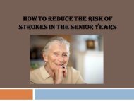 How to Reduce the Risk of Strokes in the Senior Years