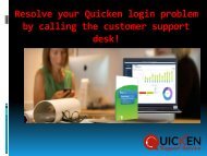 Resolve your Quicken login problem by calling the customer support desk!