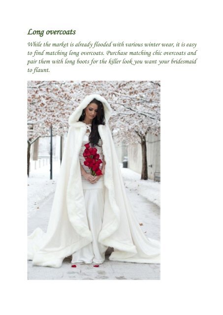 Stylish Yet Cozy Bridesmaid Dressing Ideas For Winter Wedding
