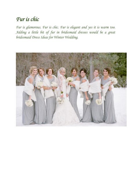 Stylish Yet Cozy Bridesmaid Dressing Ideas For Winter Wedding