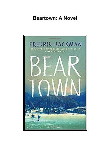 Beartown: A Novel