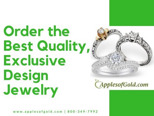 Order the Best Quality, Exclusive Design Jewelry