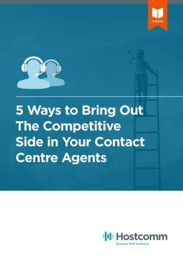 5 Ways to Bring Out The Competitive Side in Your Contact Centre Agents V4