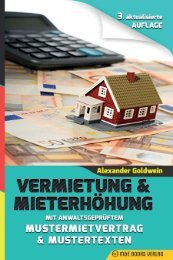Vermietung & Mieterhöhung: Mit anwaltsgeprüftem Mustermietvertrag & Mustertexten (3. aktualisierte Auflage 2018)