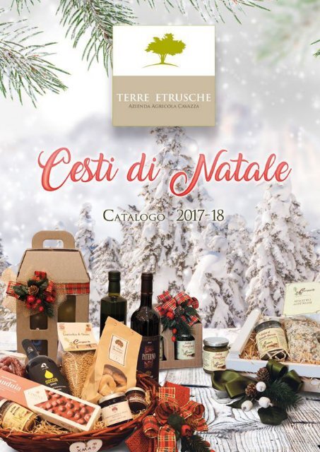 Catalogo Cesti Natalizi 2017-18 - Terre Etrusche