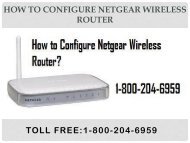 18442003971 How to configure Netgear Wireless Router