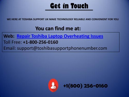 Repair Toshiba Laptop Overheating Issues +1-800-256-0160 (TOLL FREE)