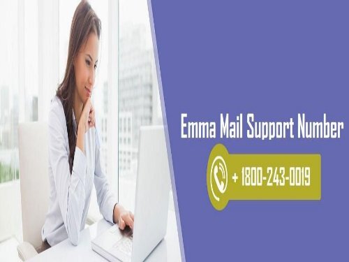 Emma Mail Support Number 18002430019 For Instant Help