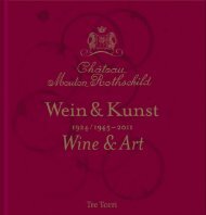 Château Mouton Rothschild - Wein & Kunst 1924/1945-2011