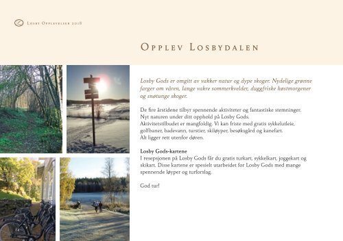 Losby Gods - Opplevelser 2018