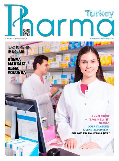 Pharma Turkey Dergisi Kasım – Aralık 2017 Sayısı