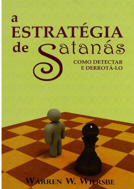 A Estrategia de Satanas - Warren W. Wiersb ARRU