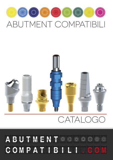 Catalogo monconi abutment protesica compatibile