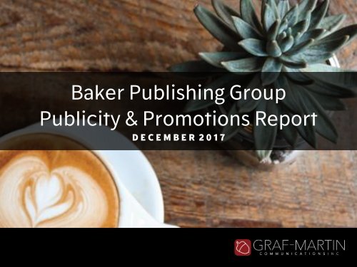 Baker Publishing Group - December 2017 Report