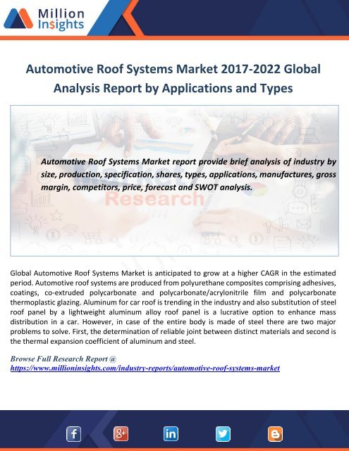 Automotive Roof Systems Market 2017-2022 Global Analysis Report by Applications and Types