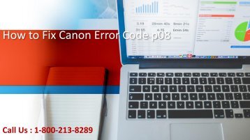 How to Fix Canon Error Code p08?1-800-213-8289