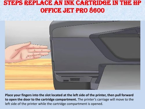 1(800)576-9647 How to Replace an Ink Cartridge in the HP Office jet Pro 8600