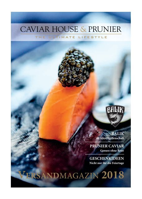 Caviarhouse &amp; Prunier BALIK Versandmagazin 2018