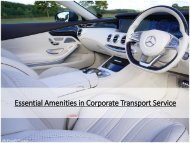 Essential Amenities in Corporate Transport Service