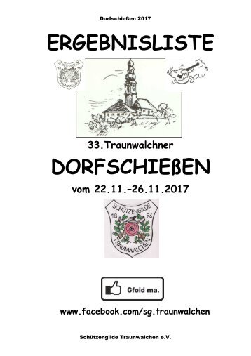 Ergebnisliste Traunwalchner Dorfschießen 2017 