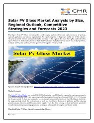 Solar PV Glass Market Analysis by Size, Regional Outlook, Competitive Strategies and Forecasts 2023