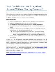 How Can I Give Access To My Gmail Account Without Sharing Password