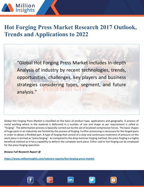 Hot Forging Press Market 2022: Opportunities, Drivers 