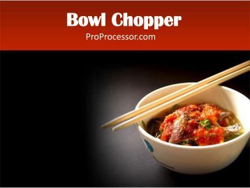 Buffalo Chopper or Bowl Chopper