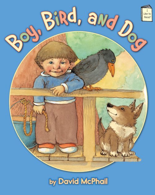 Boy Bird and Dog