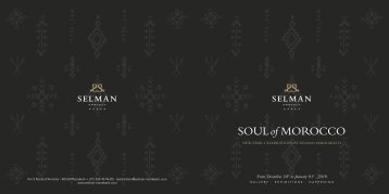 Festivities program at Selman Marrakech- Soul of Morocco 2017