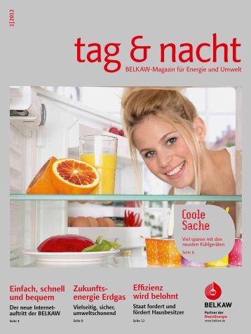 Kundenzeitschrift "tag & nacht" - BELKAW Bergische Licht-, Kraft