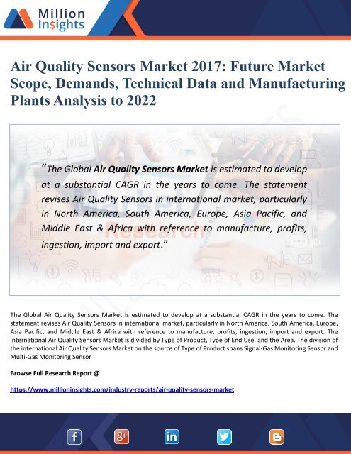 Air Quality Sensors Market 2017 Future Market Scope, Demands, Technical Data and Manufacturing Plants Analysis to 2022